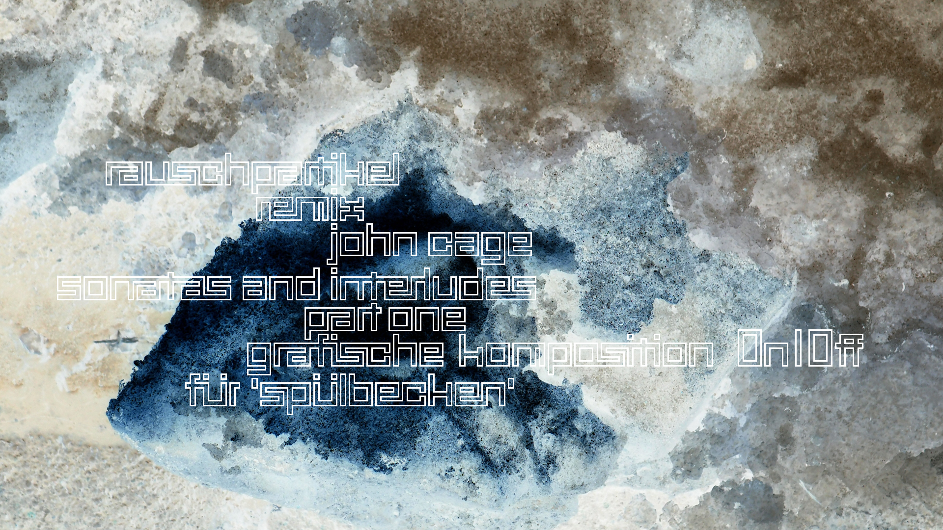 2021-01-30 Wasser in der Sple II, On-Off (Remix John Cage 'Sonatas & Interludes') (Komposition, Remix, Recording, Foto)